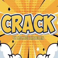 Crack, de M. Chatelain