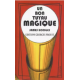 Un bon tuyau magique, de J. Hodges