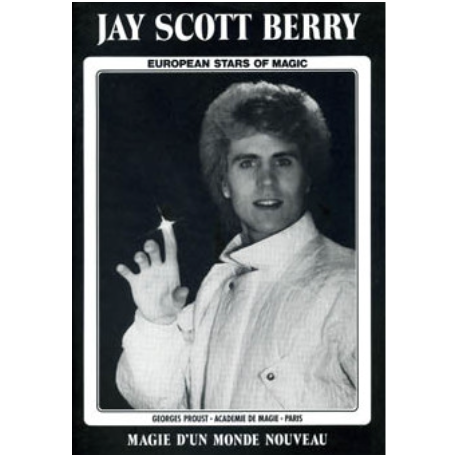 Magie d'un monde nouveau, de Jay Scott Berry